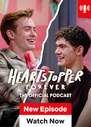 Heartstopper Forever: The Official Podcast poster